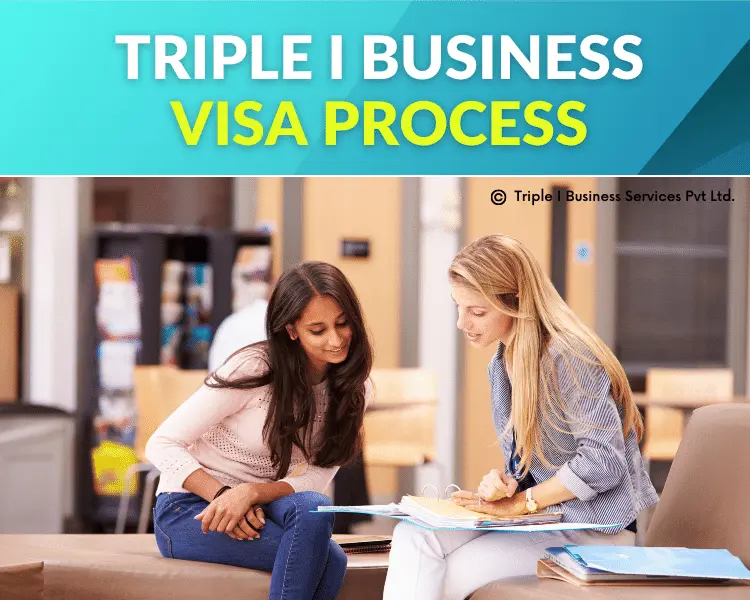 triple-i-business-visa-process
